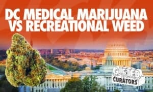 dc medical marijuana vs recreational weed