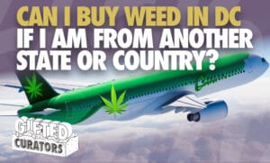 can i buy weed in dc if i am from another state or country